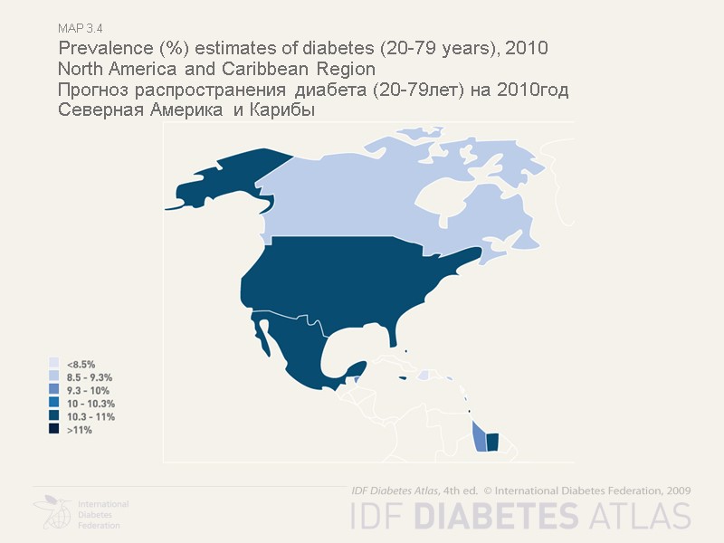 Map 3.4 Prevalence (%) estimates of diabetes (20-79 years), 2010 North America and Caribbean